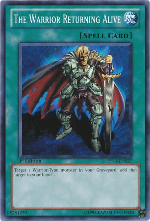 The Warrior Returning Alive [YS11-EN027] Common | Card Merchant Takapuna