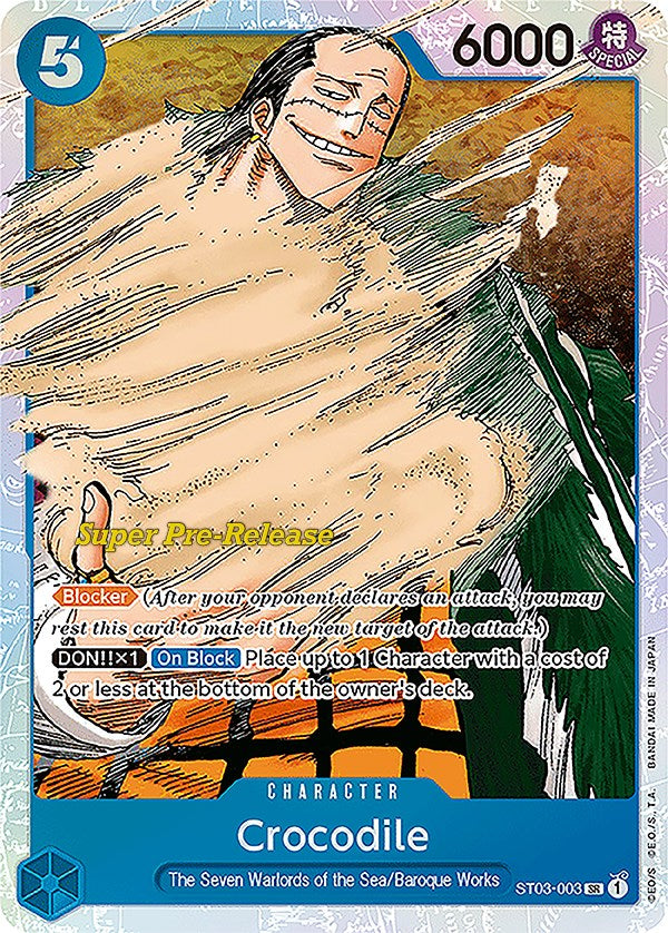 Crocodile (003) [Super Pre-Release Starter Deck: The Seven Warlords of the Sea] | Card Merchant Takapuna