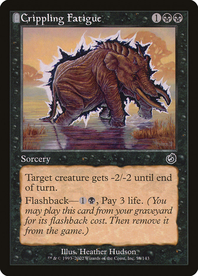 Crippling Fatigue [Torment] | Card Merchant Takapuna