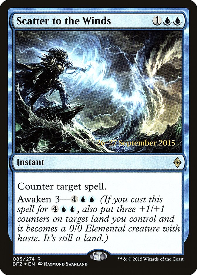 Scatter to the Winds [Battle for Zendikar Prerelease Promos] | Card Merchant Takapuna