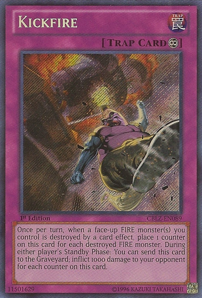 Kickfire [CBLZ-EN089] Secret Rare | Card Merchant Takapuna