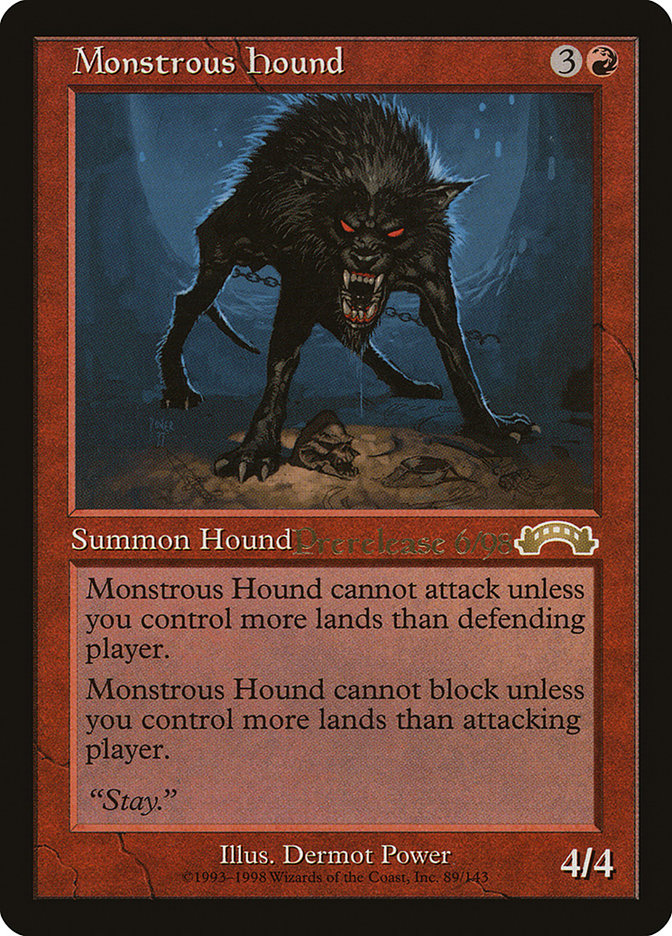 Monstrous Hound [Exodus Promos] | Card Merchant Takapuna