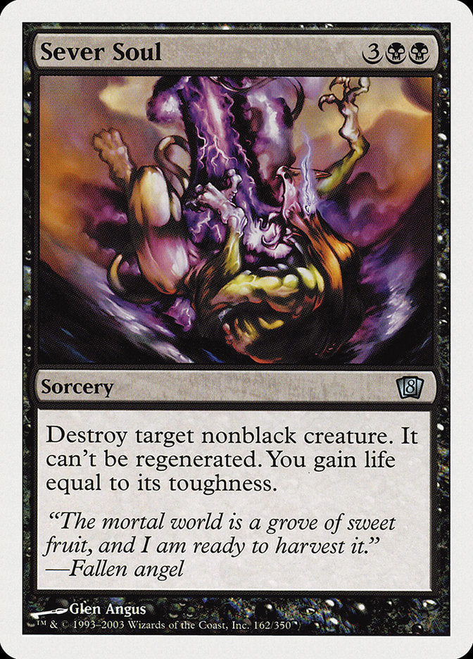 Sever Soul [Eighth Edition] | Card Merchant Takapuna