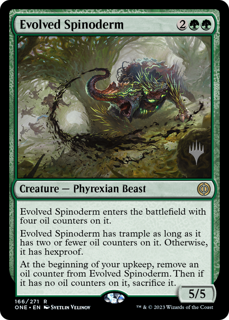 Evolved Spinoderm (Promo Pack) [Phyrexia: All Will Be One Promos] | Card Merchant Takapuna