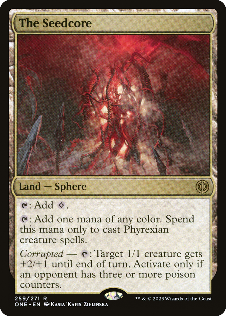 The Seedcore [Phyrexia: All Will Be One] | Card Merchant Takapuna