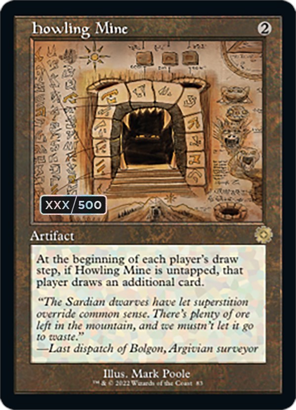 Howling Mine (Retro Schematic) (Serialized) [The Brothers' War Retro Artifacts] | Card Merchant Takapuna