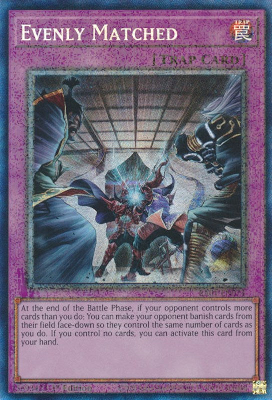 Evenly Matched [RA01-EN074] Prismatic Collector's Rare | Card Merchant Takapuna