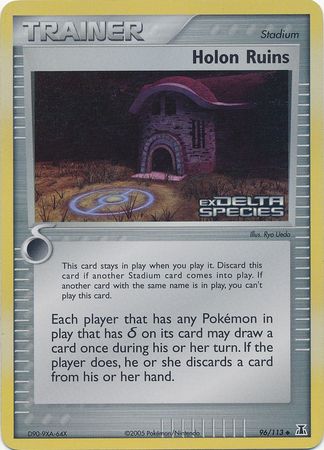 Holon Ruins (96/113) (Stamped) [EX: Delta Species] | Card Merchant Takapuna