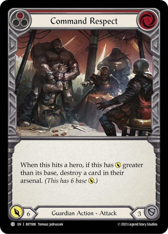 Command Respect (Red) [BET008] (Heavy Hitters Betsy Blitz Deck) | Card Merchant Takapuna