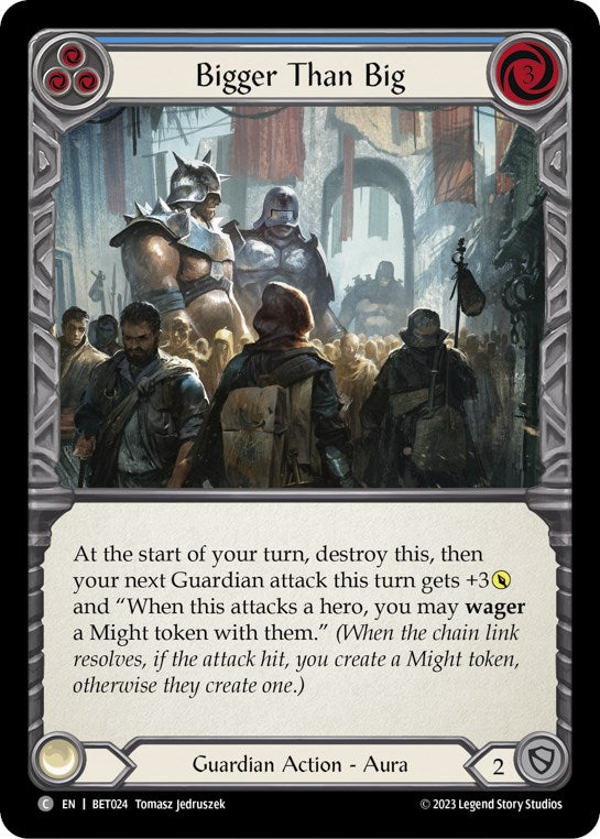 Bigger Than Big (Blue) [BET024] (Heavy Hitters Betsy Blitz Deck) | Card Merchant Takapuna