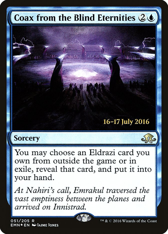 Coax from the Blind Eternities [Eldritch Moon Prerelease Promos] | Card Merchant Takapuna