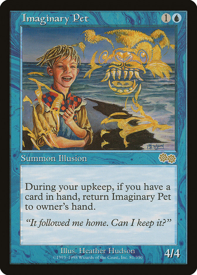 Imaginary Pet [Urza's Saga] | Card Merchant Takapuna