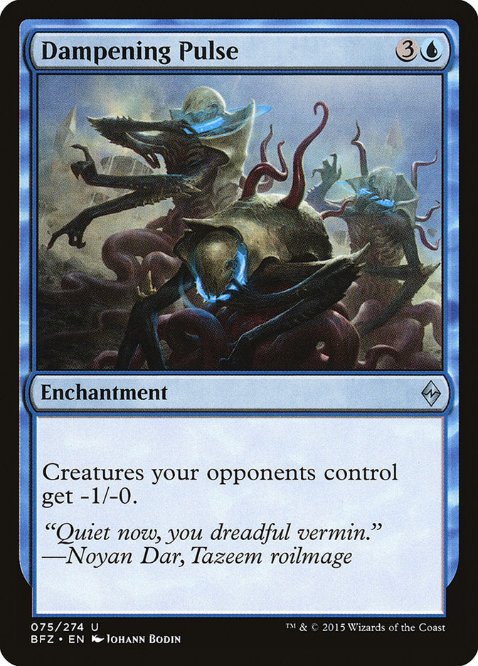 Dampening Pulse [Battle for Zendikar] | Card Merchant Takapuna