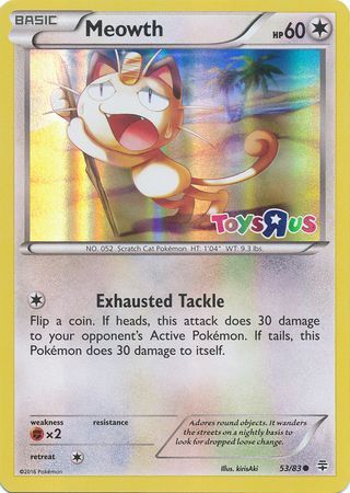 Meowth (53/83) (Toys R Us Promo) [XY: Generations] | Card Merchant Takapuna