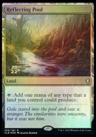 Reflecting Pool [Commander Legends: Battle for Baldur's Gate Prerelease Promos] | Card Merchant Takapuna