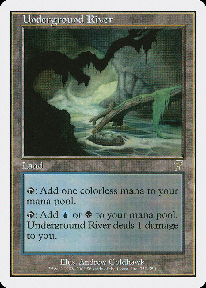 Underground River [Seventh Edition] | Card Merchant Takapuna