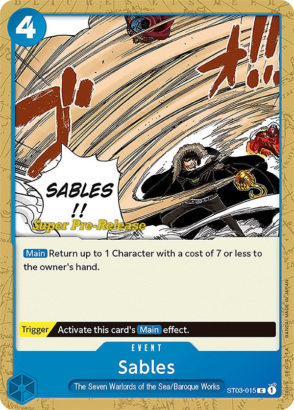 Sables [Super Pre-Release Starter Deck: The Seven Warlords of the Sea] | Card Merchant Takapuna