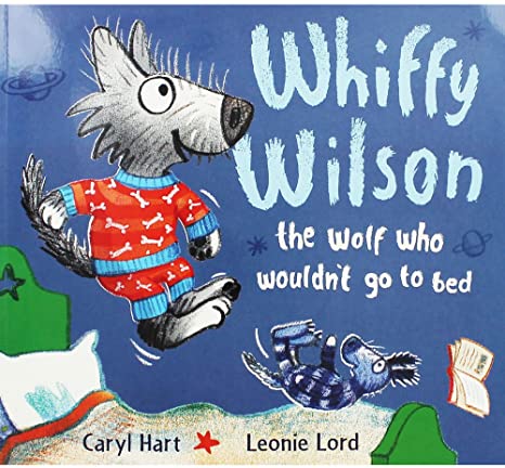 Whiffy Wilson: The wolf who wouldn't go to Bed | Card Merchant Takapuna
