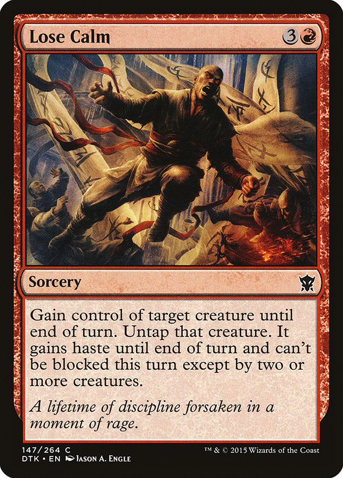 Lose Calm [Dragons of Tarkir] | Card Merchant Takapuna