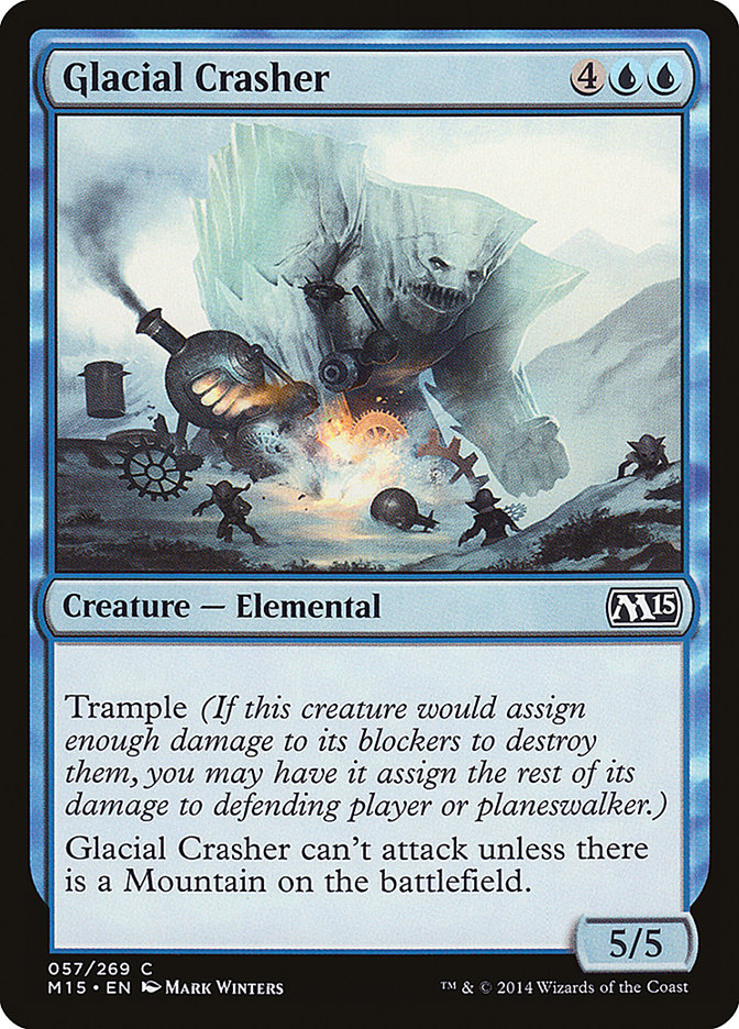 Glacial Crasher [Magic 2015] | Card Merchant Takapuna