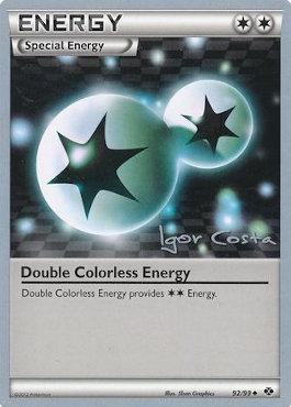 Double Colorless Energy (92/99) (Pesadelo Prism - Igor Costa) [World Championships 2012] | Card Merchant Takapuna