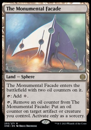 The Monumental Facade (Promo Pack) [Phyrexia: All Will Be One Promos] | Card Merchant Takapuna