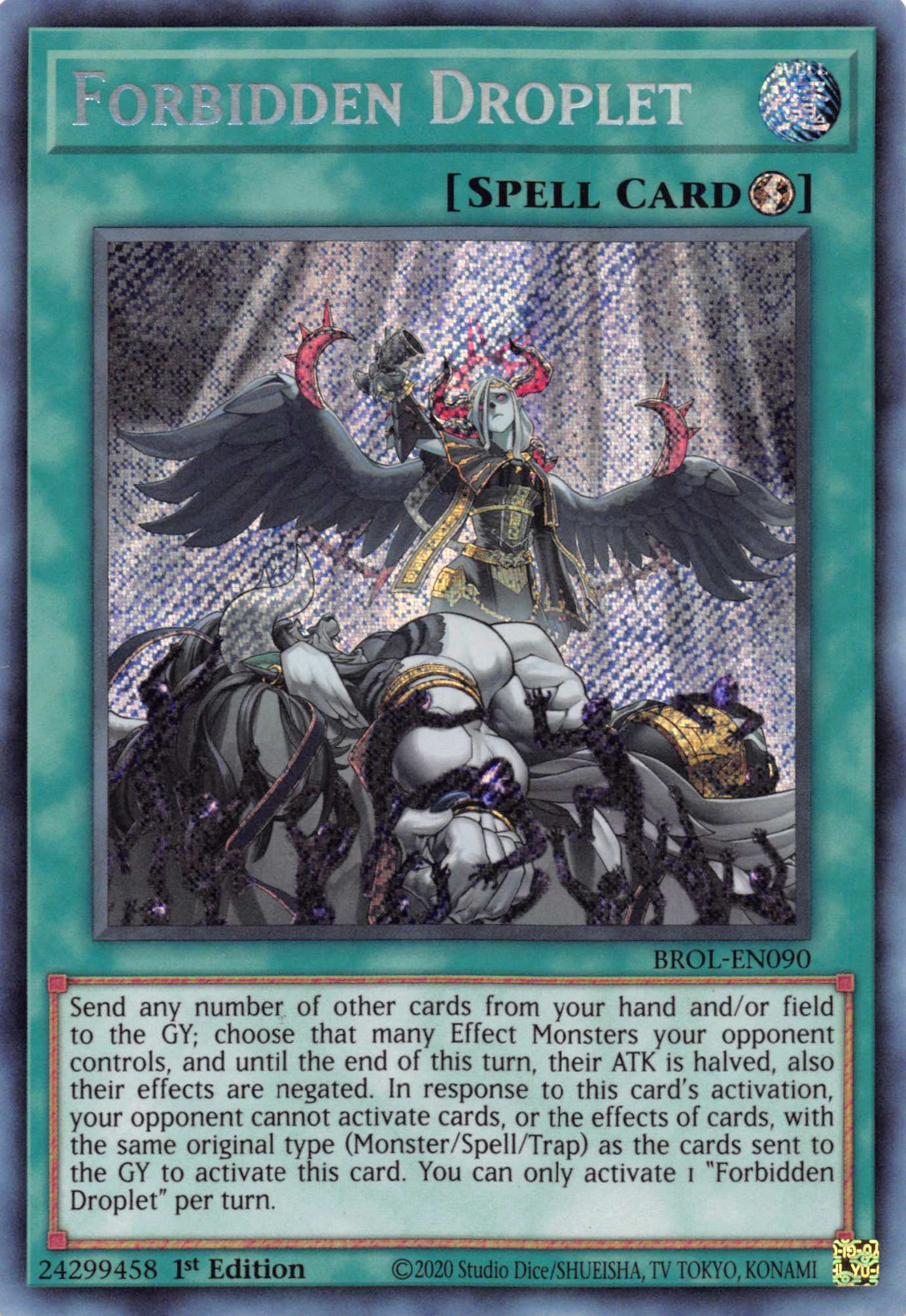 Forbidden Droplet [BROL-EN090] Secret Rare | Card Merchant Takapuna