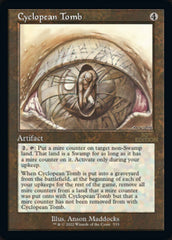 Cyclopean Tomb (Retro) [30th Anniversary Edition] | Card Merchant Takapuna