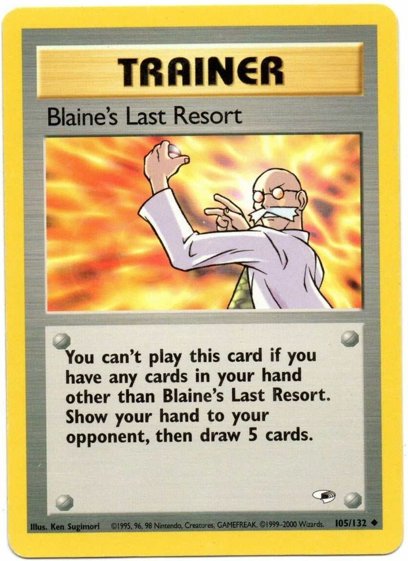 Blaine's Last Resort (105/132) [Gym Heroes Unlimited] | Card Merchant Takapuna