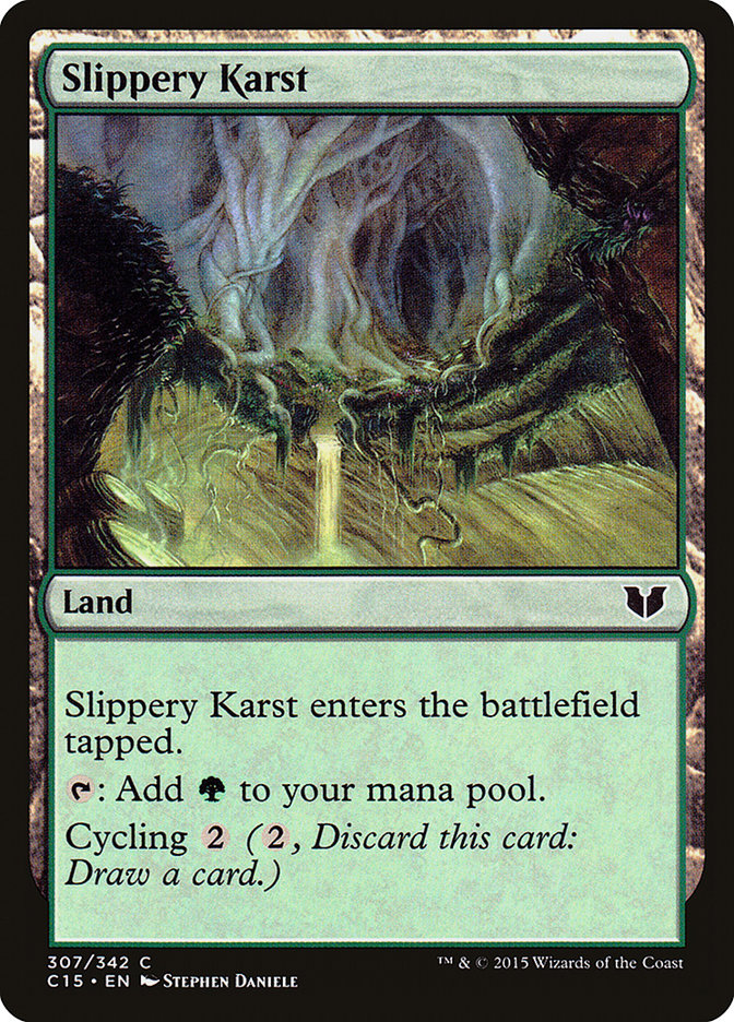 Slippery Karst [Commander 2015] | Card Merchant Takapuna