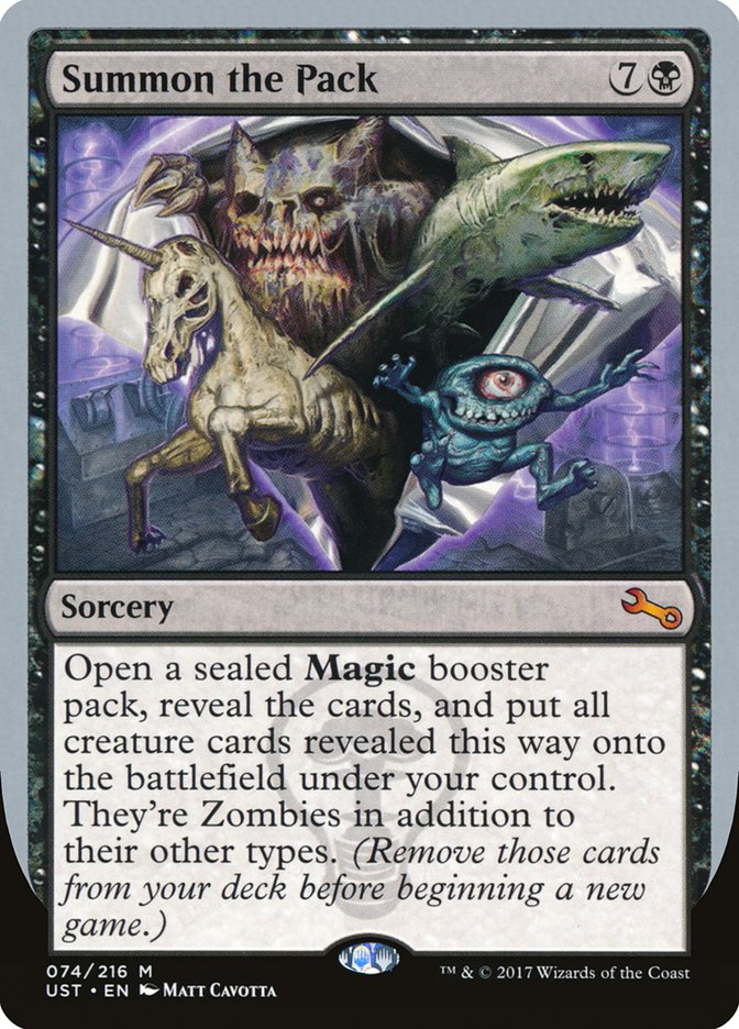 Summon the Pack [Unstable] | Card Merchant Takapuna