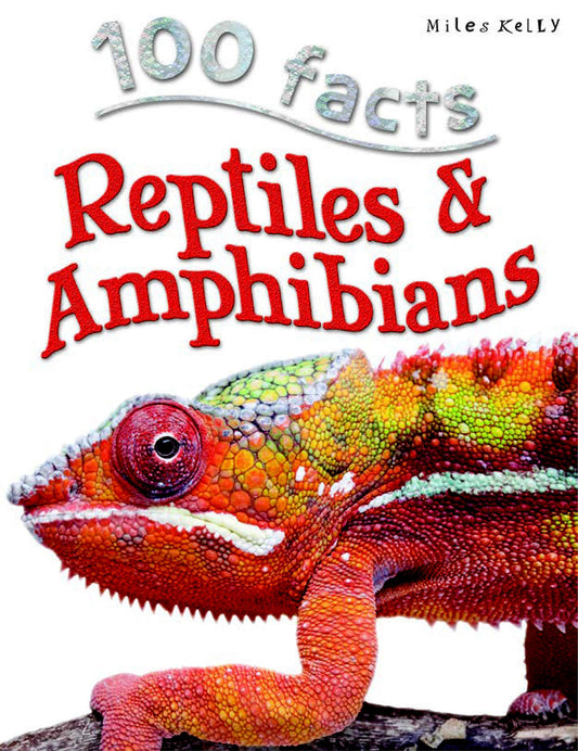 100 facts - Reptiles and Amphibians