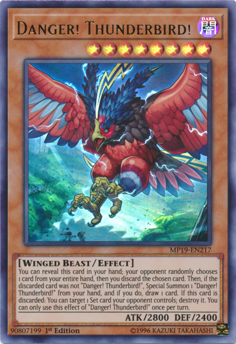 Danger! Thunderbird! [MP19-EN217] Ultra Rare | Card Merchant Takapuna