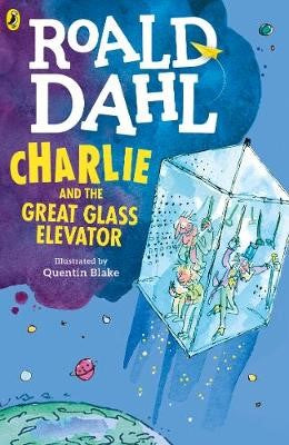 Roald Dahl Book - Charlie and the Great Glass Elevator | Card Merchant Takapuna