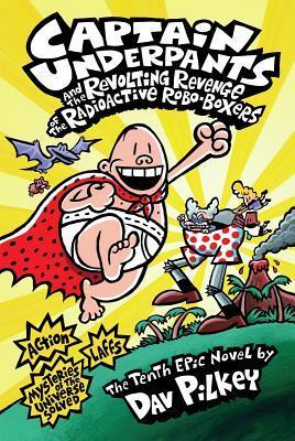 Captain Underpants and the Revolting Revenge of the Radioactive Robo-Boxers | Card Merchant Takapuna