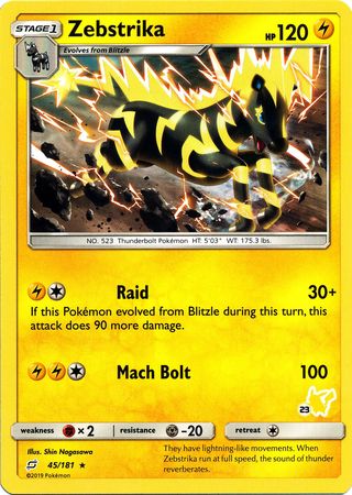 Zebstrika (45/181) (Pikachu Stamp #23) [Battle Academy 2020] | Card Merchant Takapuna