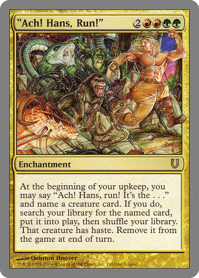 "Ach! Hans, Run!" [Unhinged] | Card Merchant Takapuna