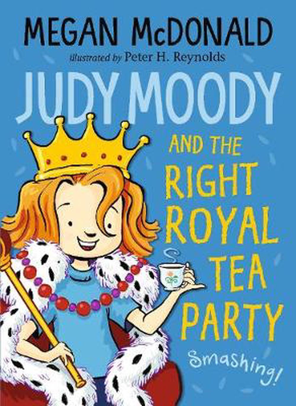 Judy Moody and the right royal tea party | Card Merchant Takapuna