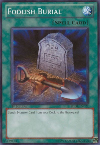 Foolish Burial [SDDL-EN029] Common | Card Merchant Takapuna