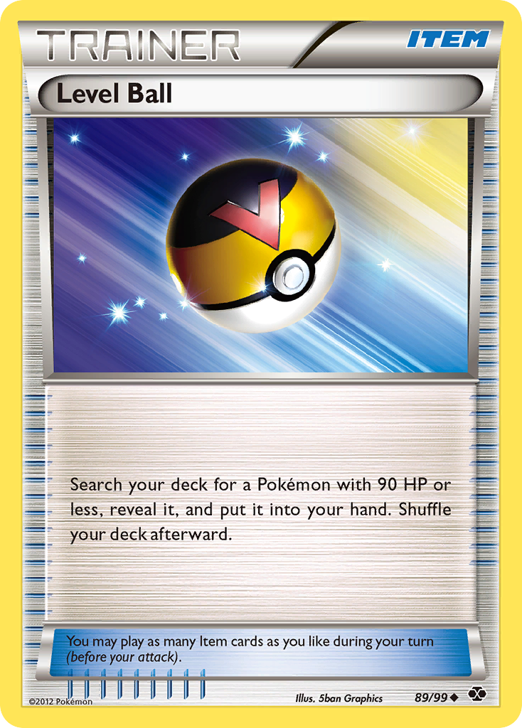Level Ball (89/99) [Black & White: Next Destinies] | Card Merchant Takapuna
