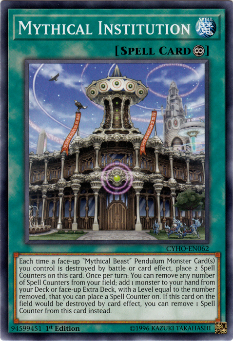 Mythical Institution [CYHO-EN062] Common | Card Merchant Takapuna