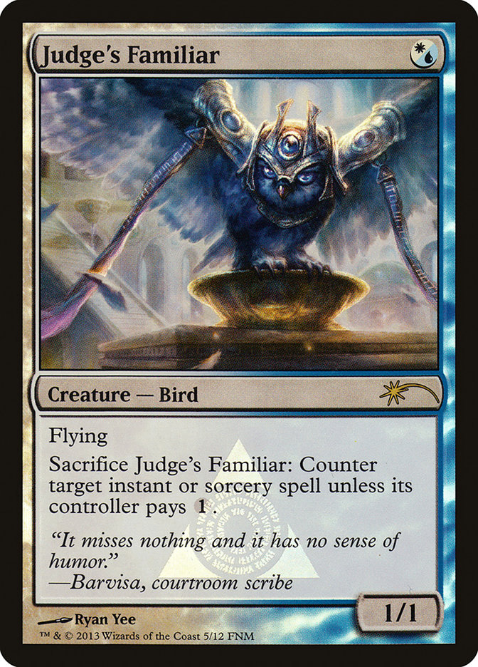 Judge's Familiar [Friday Night Magic 2013] | Card Merchant Takapuna