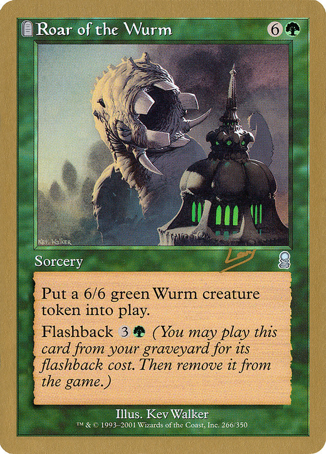 Roar of the Wurm (Raphael Levy) [World Championship Decks 2002] | Card Merchant Takapuna
