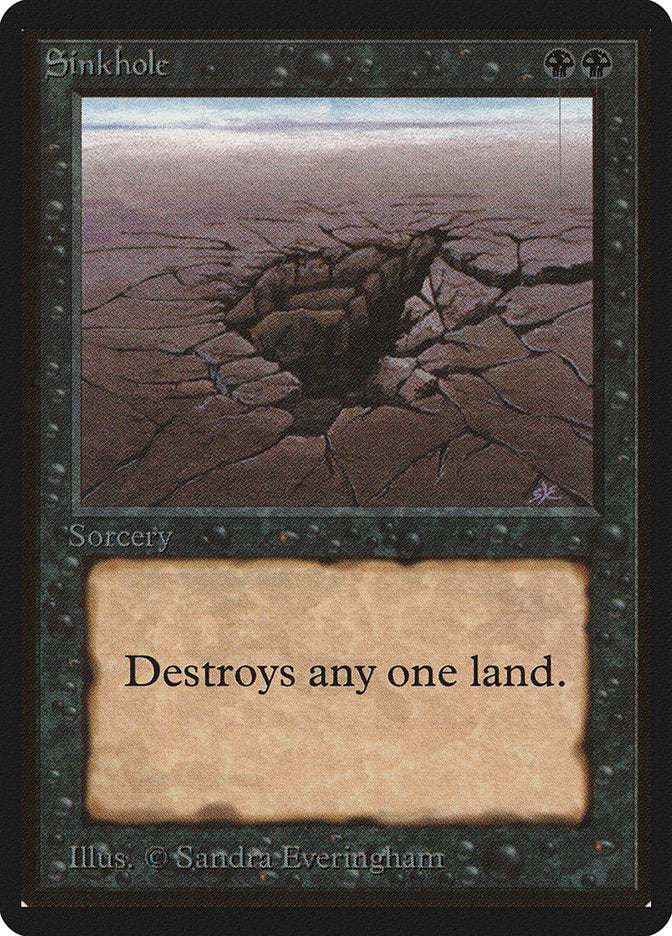 Sinkhole [Beta Edition] | Card Merchant Takapuna