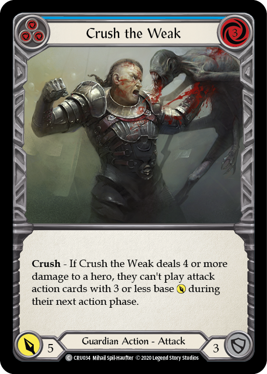 Crush the Weak (Blue) [CRU034] (Crucible of War)  1st Edition Rainbow Foil | Card Merchant Takapuna