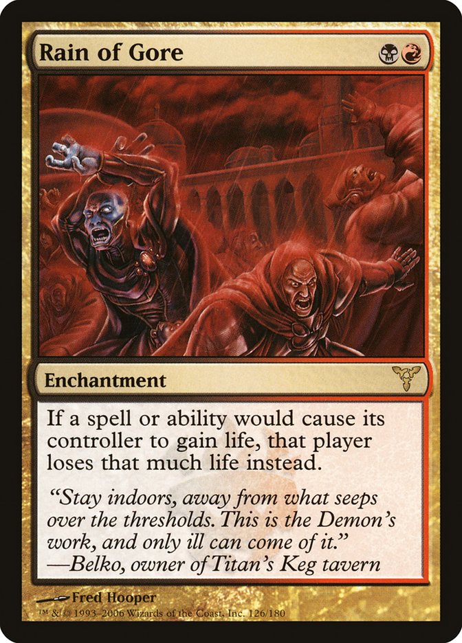 Rain of Gore [Dissension] | Card Merchant Takapuna