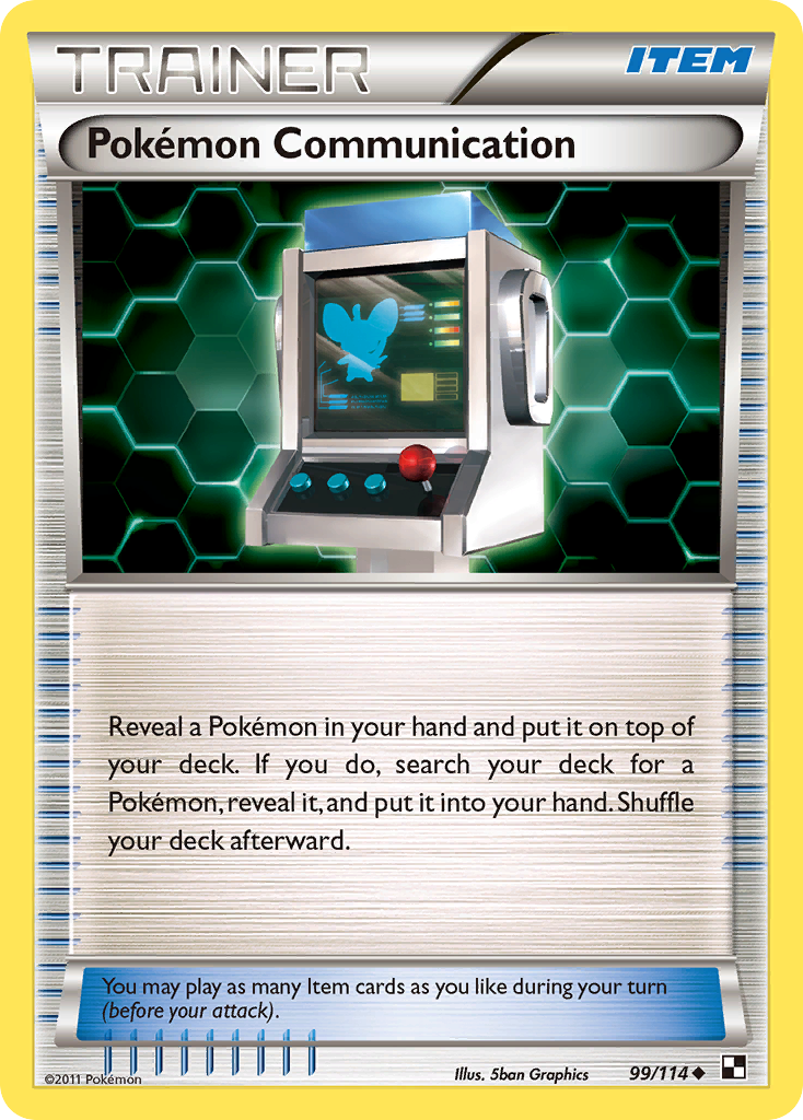Pokemon Communication (99/114) [Black & White: Base Set] | Card Merchant Takapuna