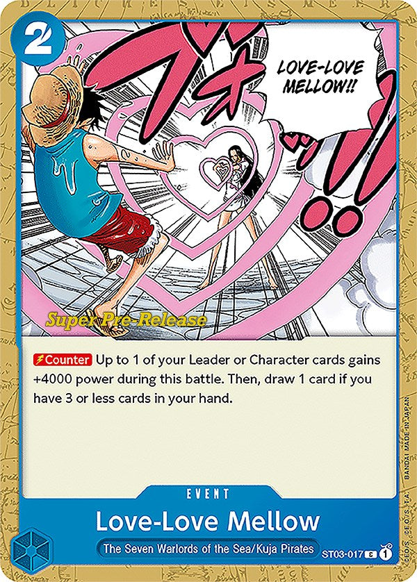 Love-Love Mellow [Super Pre-Release Starter Deck: The Seven Warlords of the Sea] | Card Merchant Takapuna