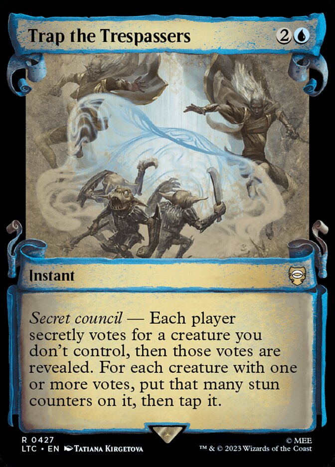 Trap the Tresspassers [The Lord of the Rings: Tales of Middle-Earth Commander Showcase Scrolls] | Card Merchant Takapuna