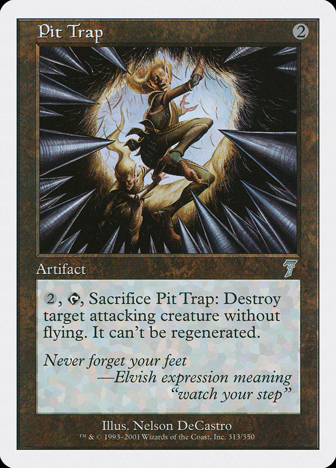 Pit Trap [Seventh Edition] | Card Merchant Takapuna